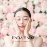 HADA HADA〜Medical Esthetic〜